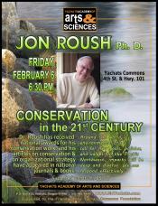Jon Roush, Conservation in the 21st Century